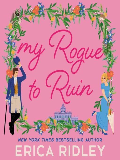 Title details for My Rogue to Ruin by Erica Ridley - Available